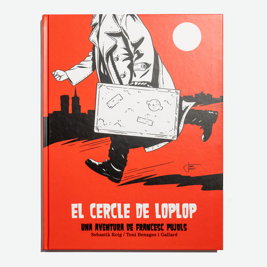 SEBASTIÀ ROIG & T. BENAHES I GALLARD | El cercle de Loplop