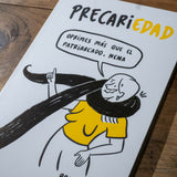 PRECARIADA | Precariedad