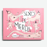 CAMILLE VANNIER | Sexo de mierda