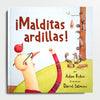 ¡Malditas ardillas!