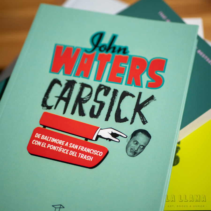 JOHN WATERS | Carsick