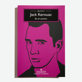 JACK KEROUAC | En el camino