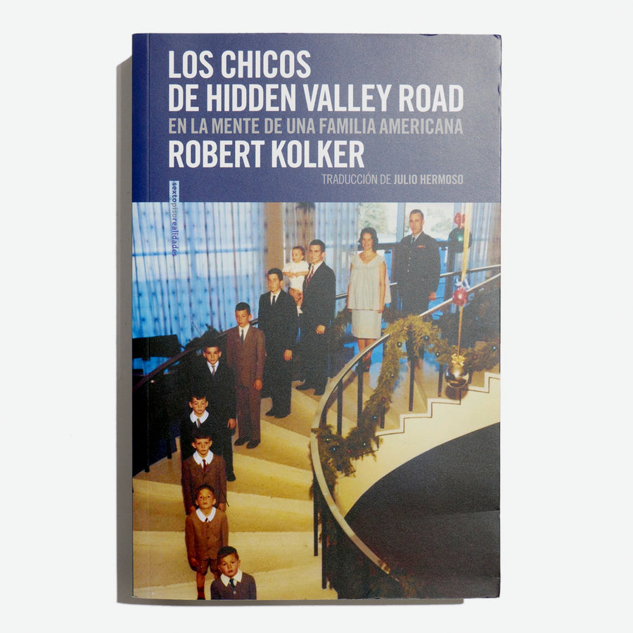 ROBERT KOLKER | Los chicos de Hidden Valley Road