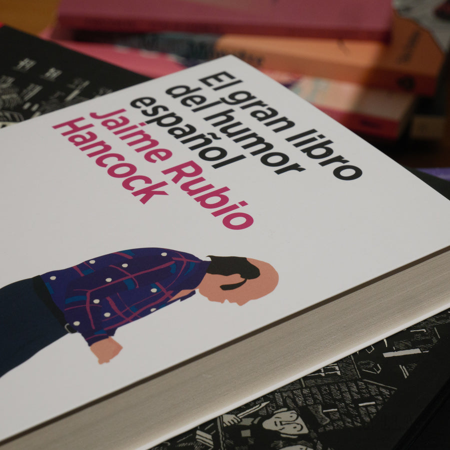 JAIME RUBIO HANCOCK | El gran libro del humor español