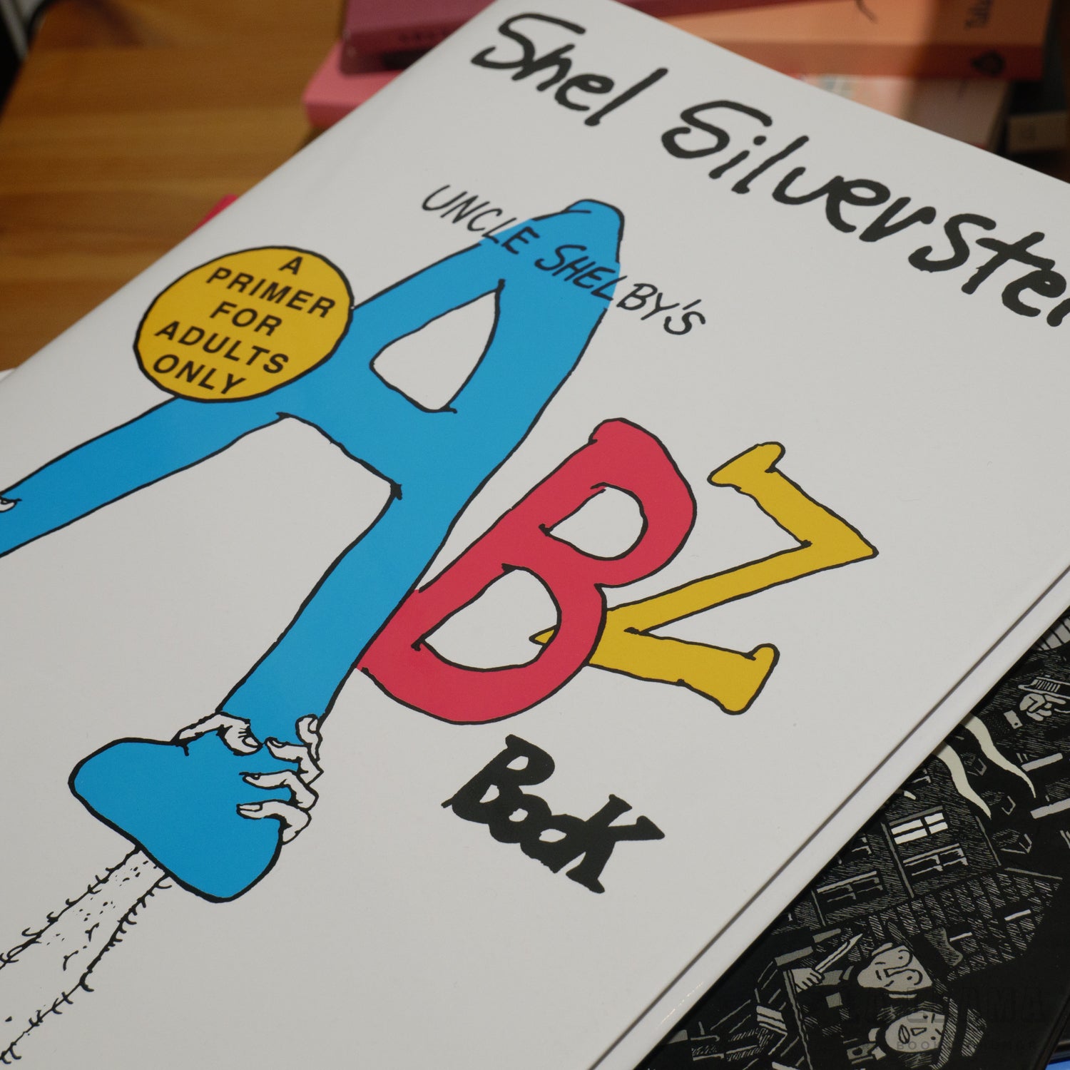 SHEL SILVERSTREIN | Uncle Shelby's ABZ Book