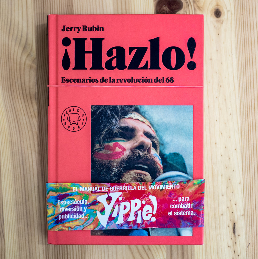 JERRY RUBIN | ¡Hazlo!