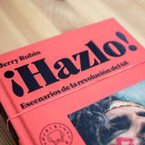 JERRY RUBIN | ¡Hazlo!