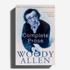 WOODY ALLEN | Complete prose