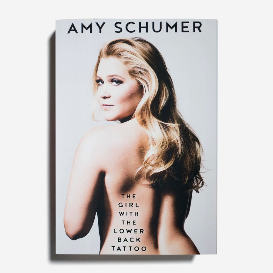 AMY SCHUMER | The Girl with the lower back tattoo