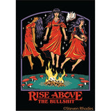 Imán "Rise Above the Bullshit" X EPHEMERA