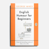 GEORGE MIKES | English Humour for Beginners