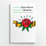 QUIM MONZÓ | Benzina