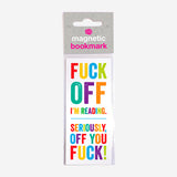 Marcapáginas magnético "FUCK OFF I’m reading"