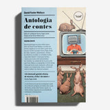 DAVID FOSTER WALLACE | Antologia de contes