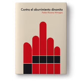 PABLO ÁLVAREZ ALMAGRO | Contra el aburrimiento dinamita