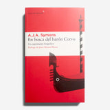A.J.A. Symons | En busca del barón Corvo