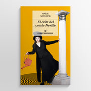 AMÉLIE NOTHOMB | El crim del comte Neville
