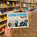RAQUEL GU | La edad estupenda