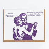 Postal "Happy Anniversary, let's embarras the kids"