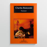 CHARLES BUKOWSKI | Factotum