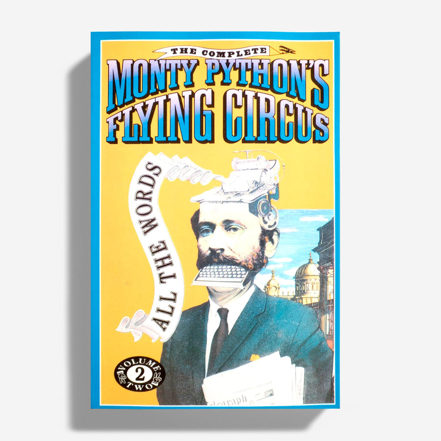 Monty Python's Flying Circus. All the Words Vol.2