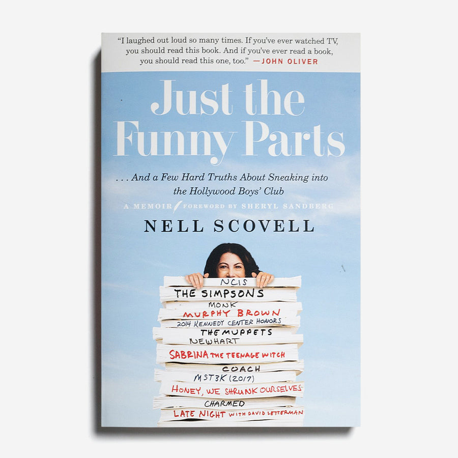 NELL SCOVELL | Just the Funny Parts