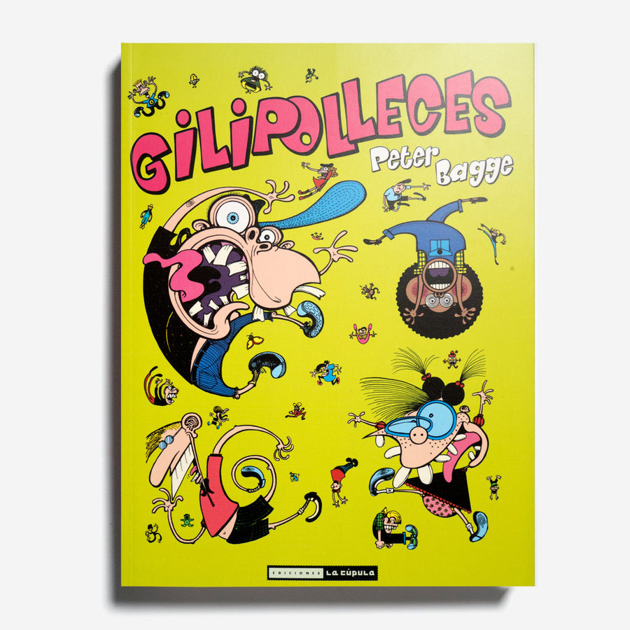 PETER BAGGE | Gilipolleces
