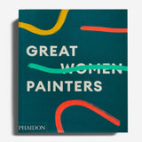 GREAT WOMEN PAINTERS