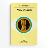 HANIF KUREISHI | Nada de nada