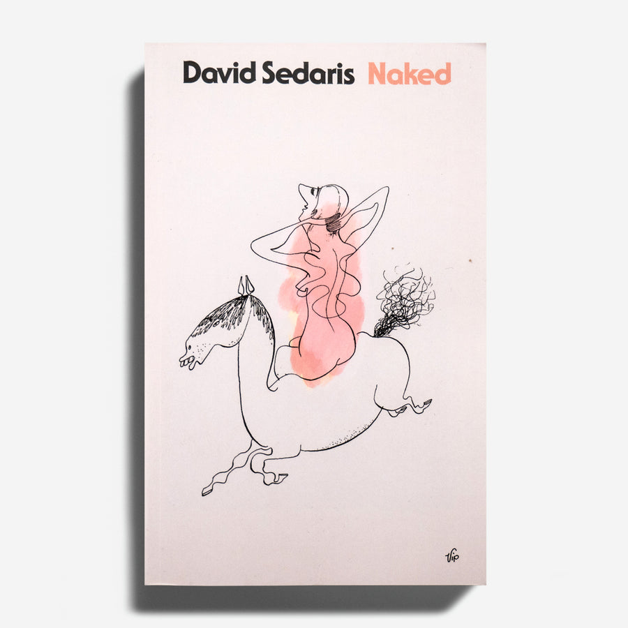 DAVID SEDARIS | Naked