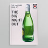 A LADYBIRD BOOK FOR GROWN-UPS | The Big Night out