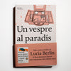 LUCIA BERLIN | Un vespre al paradís