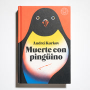 ANDREI KURKOV | Muerte con pingüino