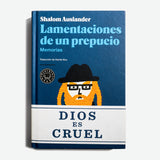 SHALOM AUSLANDER | Lamentaciones de un prepucio