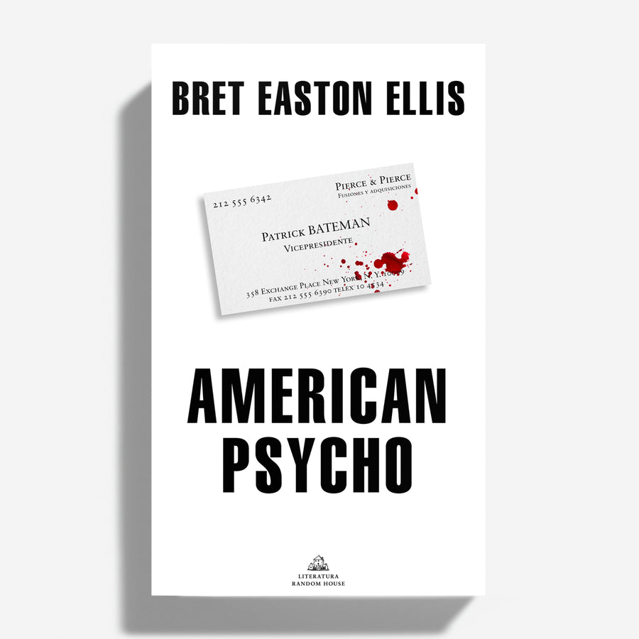 BRET EASTON ELLIS | American Psycho