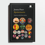 JOSHUA FURST | Revolucionarios