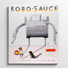 ADAM RUBIN | Robo-Sauce