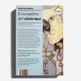 DAVID FOSTER WALLACE | L'escombra del sistema