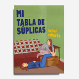 KEILER ROBERTS | Mi tabla de súplicas