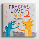ADAM RUBIN | Dragons love tacos 2: the sequel