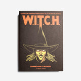 W.I.T.C.H. (Conspiración terrorista internacional de las mujeres del infierno)