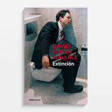 DAVID FOSTER WALLACE | Extinción